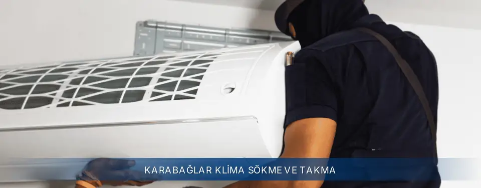 Karabağlar İlçemi Electrolux Klima Sökme ve Takma